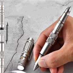 How To Use a Tactical Pen: The Ultimate Guide - Insight Hiking