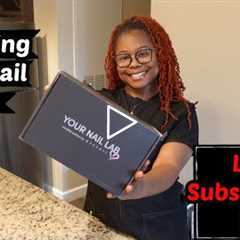 Your Nail Lab In a Box | Unboxing LUXE Monthly Subscription| Beginner Nail Tech