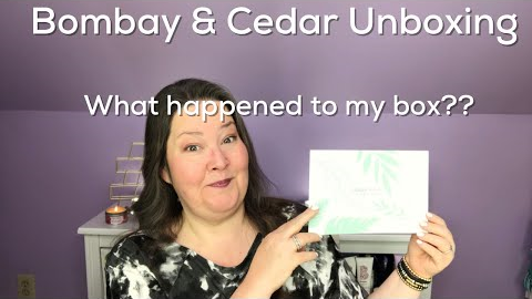 Bombay and Cedar Monthly Lifestyle Unboxing