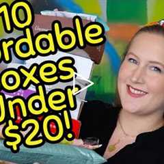 Opening TEN Affordable Subscription Boxes | Subscription Boxes Under $20