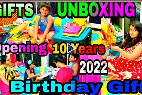 UNBOXING BIRTHDAY GIFTS | Opening 10 Years Birthday Gift 2022 | Birthday Gift | Swarno Entertainment