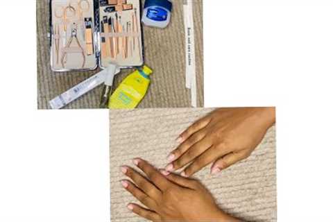 Basic nail care routine ||natural || affordable || simple ||effective