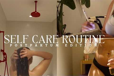 Postpartum Self care Routine | Hygiene, skin care, body care, cleaning + more | MCKENNAWALKER