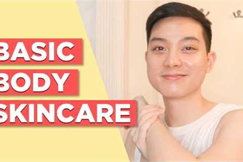 Simple BODY SKIN CARE Routine! 🇵🇭 Affordable & Drugstore Options  | Jan Angelo