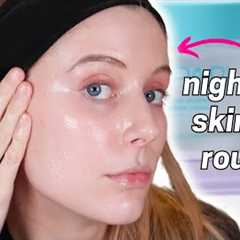 The Ultimate Nighttime Skincare Routine! PM Skincare Routine for Anti-Aging, Acne & Glowy Skin