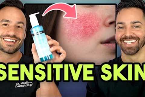 The ULTIMATE Routine for Sensitive Skin | Doctorly Routines